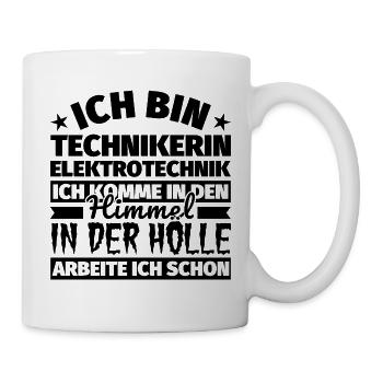 Technikerin Elektrotechnik Geschenk lustig Himmel - Tasse - Weiß - Rechts