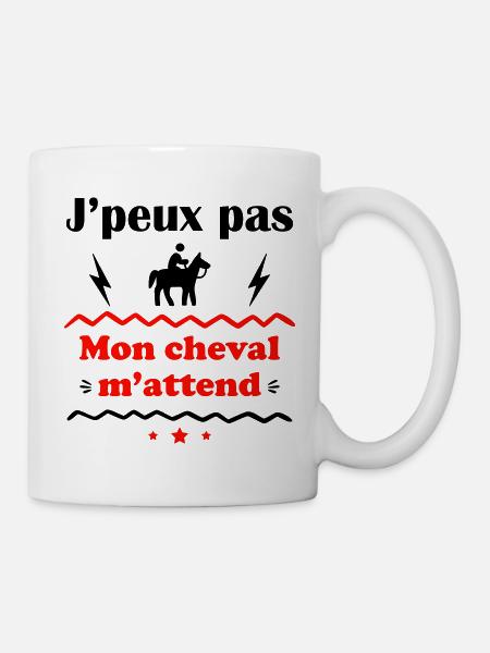 J'peux pas mon cheval m'attend, équitation - Mug blanc - blanc