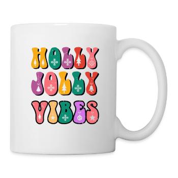 Holly Jolly Vibes, Weihnachtsstimmung, Weihnachtsfamilie - Tasse - Weiß - Rechts