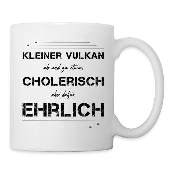 cholerisch ehrlich Choleriker - Tasse - Weiß - Rechts