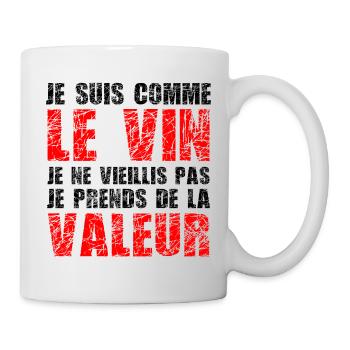 Je Suis Comme Le Vin - Mug blanc - blanc - Droite