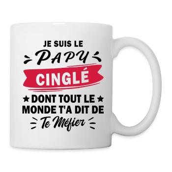 je suis le papy cinglé / cadeau humour papy - Mug blanc - blanc - Droite