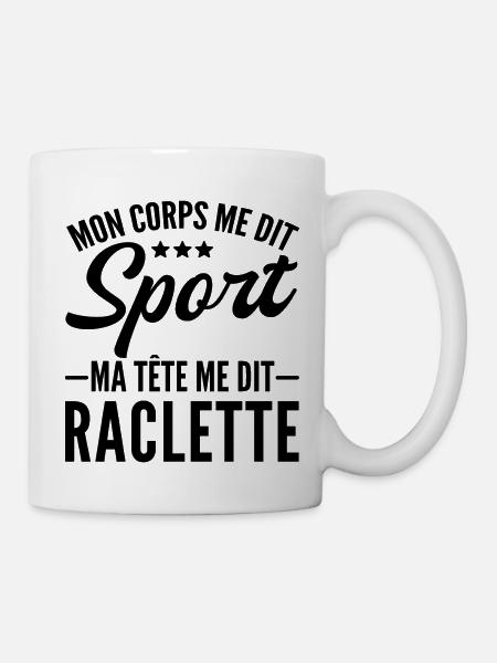 mon corps me dit sport ma tête me dit raclette - Mug blanc - blanc