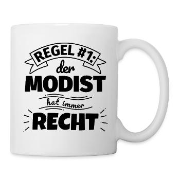 Modist Geschenke – Hat immer Recht - Tasse - Weiß - Rechts