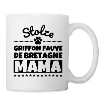 Stolze Griffon Fauve de Bretagne Mama - Tasse - Weiß - Rechts