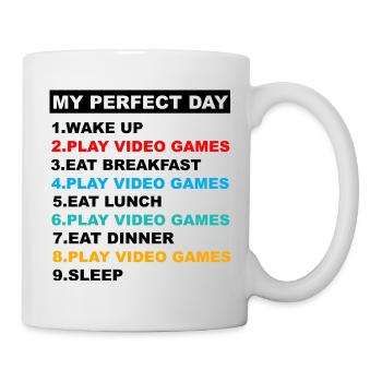 My Perfect Day Video Games Funny Cool Gamer - Mug - white - Right