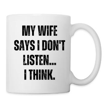 Funny My Wife Jokes Dad Jokes Gift - Mug - white - Right