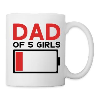 DAD OF 5 GIRLS - Mug - white - Right