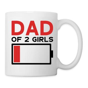 DAD OF 2 GIRLS - Tasse - Weiß - Rechts