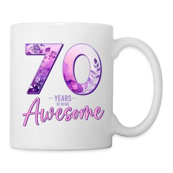 70 Jahre 70 Geburtstag Geschenk Frau - Tasse - Weiß - Rechts