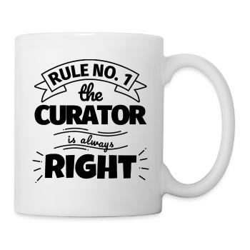 CURATOR lustiges Geschenk - Tasse - Weiß - Rechts