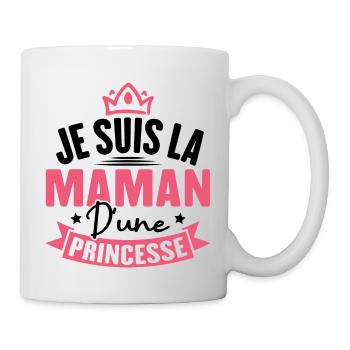 Je suis la maman d une princesse - Mug blanc - blanc - Droite