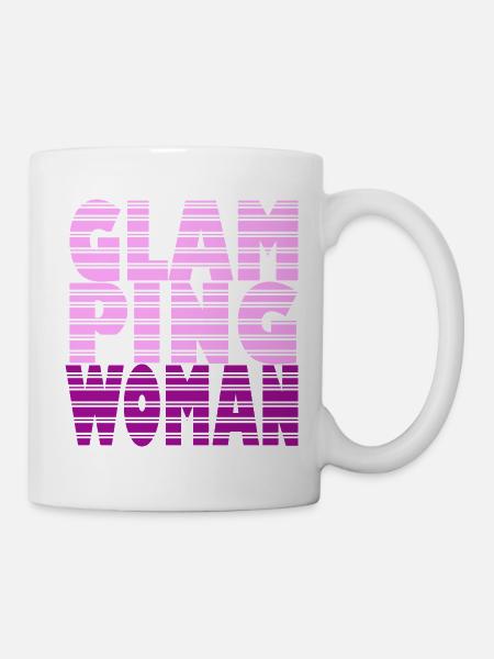 Glamping Woman - Tasse - Weiß