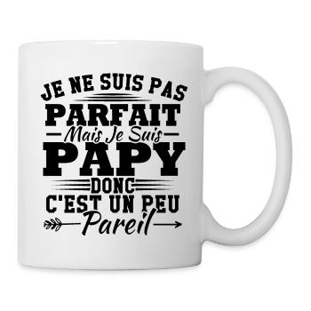 Je ne suis pas parfait mais je suis un papy - Mug blanc - blanc - Droite