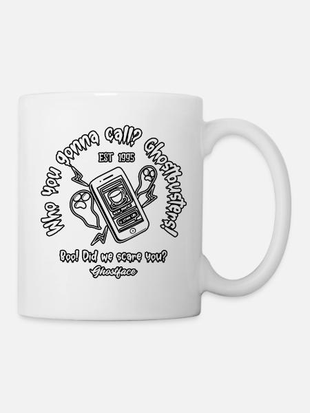 Who you gonna call? Ghostbusters! - Ghostface - Tasse - Weiß