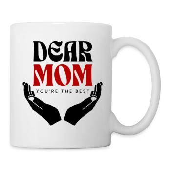 Dear mum, you are the best - Mug - white - Right