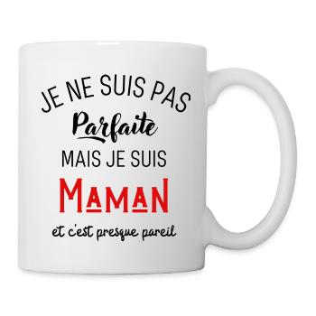 Pas parfaite mais maman - Mug blanc - blanc - Droite