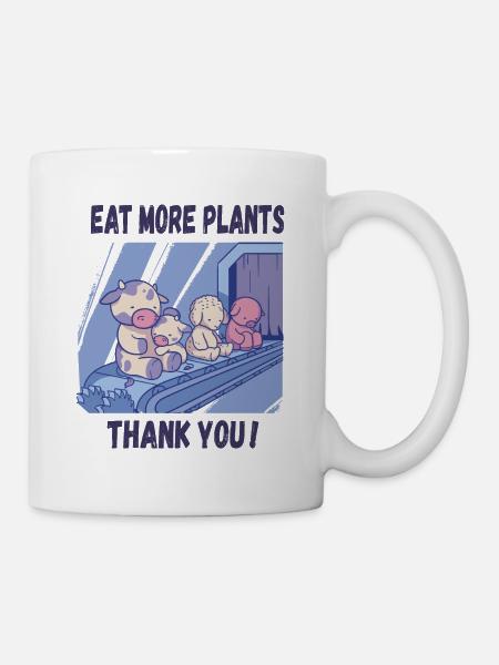 Iss mehr Pflanzen - Tasse - Weiß