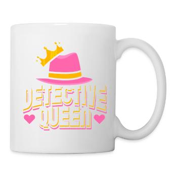 Detektivin Königin - Tasse - Weiß - Rechts