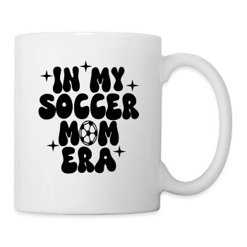 In meiner Soccer Mom-Ära - Tasse - Weiß - Rechts