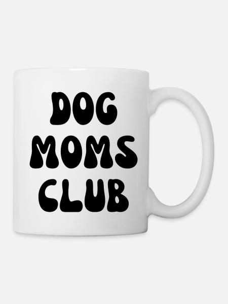 DOG MOMS CLUB - Tasse - Weiß