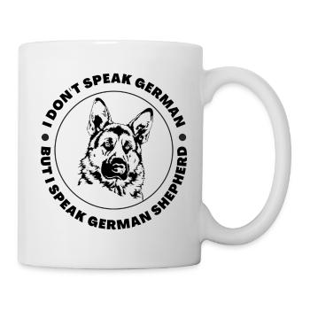I don't speak german but i speak german shepherd - Mug - white - Right