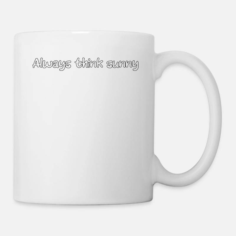 always think sunny - Mug - white