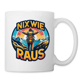 Nix wie raus - in die Natur - auf die Berge - Tasse - Weiß - Rechts