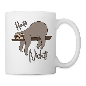 Heute nicht - Faultier - Tasse - Weiß - Rechts