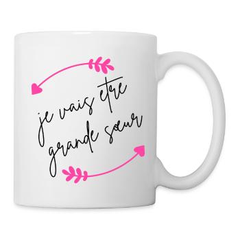 Ich werde eine große Schwester sein - Tasse - Weiß - Rechts