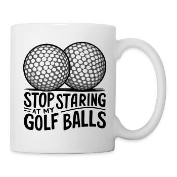 Arrêtez de regarder mes balles de golf ! - Mug blanc - blanc - Droite