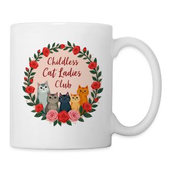 Kinderlose Katze Ladies Club - Tasse - Weiß - Rechts