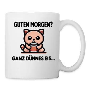 Good morning? Very thin funny saying - Mug - white - Right