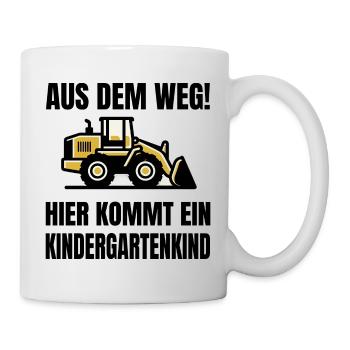 Aus dem Weg! Hier kommt ein Kindergartenkind - Tasse - Weiß - Rechts