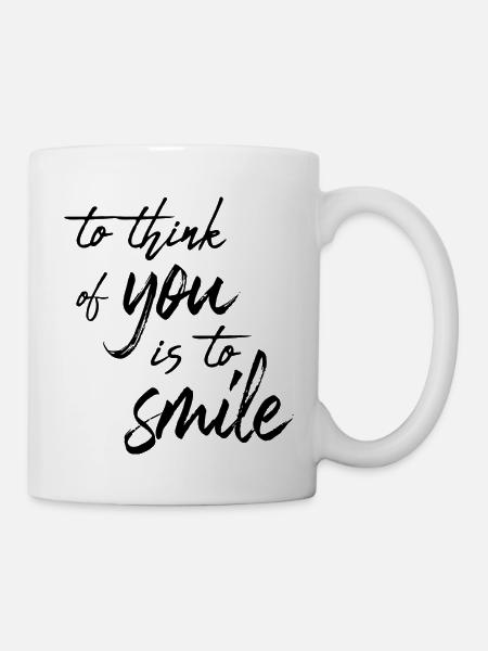 To think of you is to smile - Mug - white