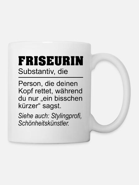 Friseurin Definition - Geschenk Haarstylistin - Tasse - Weiß