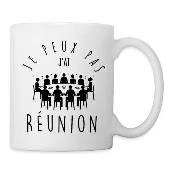 Ich kann nicht, ich habe ein Meeting. - Tasse - Weiß - Rechts