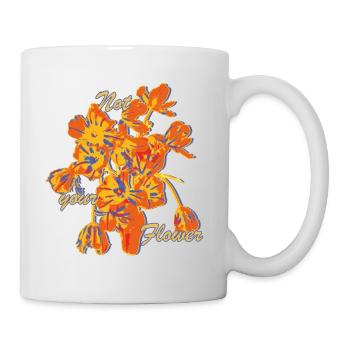 Pas votre déclaration florale - Mug blanc - blanc - Droite