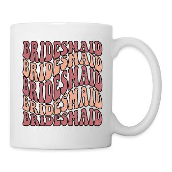 BRiIDESMAID - Brautjungfer - Tasse - Weiß - Rechts