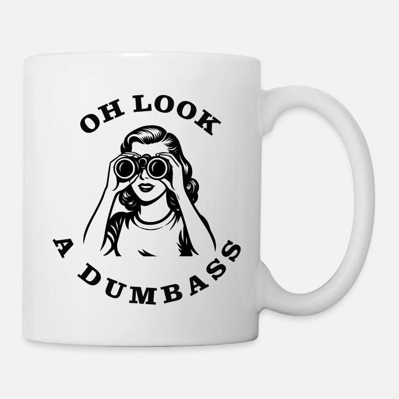 Oh schau, ein Dummkopf - Tasse - Weiß