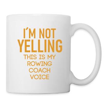 I ́m Not Yelling This Is My Rowing Coach Voice - Mug - white - Right