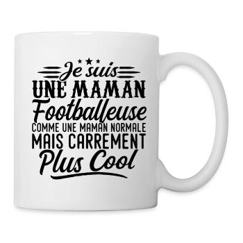 Maman Footballeuse: normale, mais en plus badass - Mug blanc - blanc - Droite