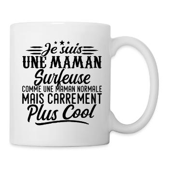 Surfer Mom: normal, aber knallharter - Tasse - Weiß - Rechts