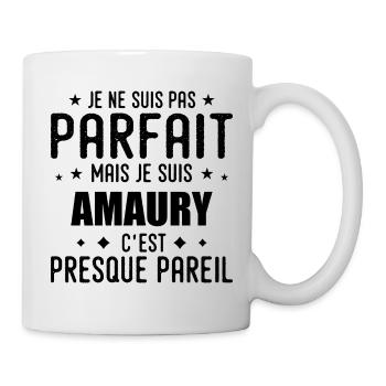 Amaury: authentisch, unvollkommen, oben, Perfektion - Tasse - Weiß - Rechts