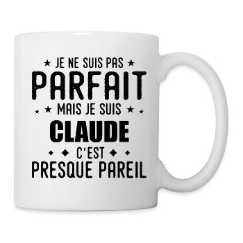 Claude: authentisch, unvollkommen, oben, perfekt - Tasse - Weiß - Rechts
