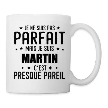 Martin: authentisch, unvollkommen, oben, perfekt - Tasse - Weiß - Rechts
