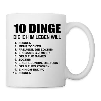Gaming 10 Things I Want Gamer Games Gamer - Mug - white - Right