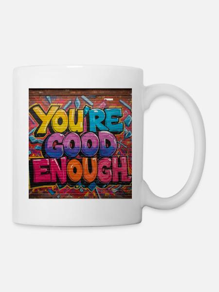 Inspirierende Graffiti-Textkunst - Tasse - Weiß