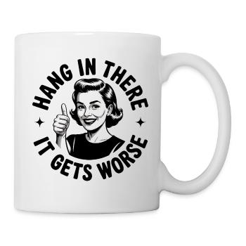Stay tuned, it's getting worse - Mug - white - Right