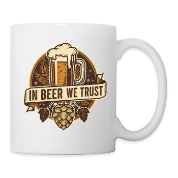 In Beer We Trust - Tasse - Weiß - Rechts